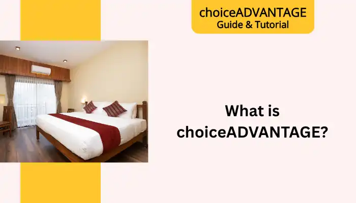 What is choiceADVANTAGE?